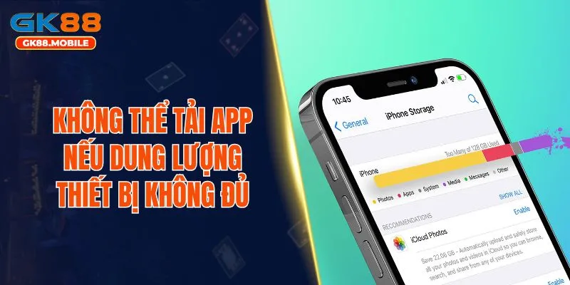 Không thể tải app nếu dung lượng thiết bị không đủ